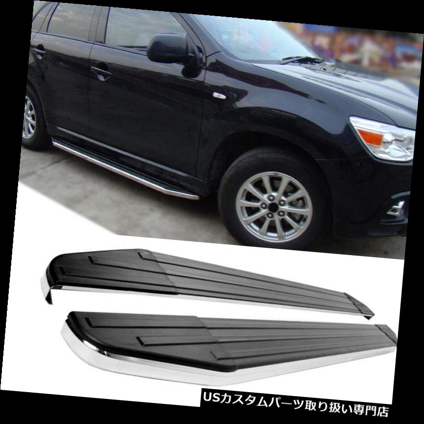 サイドステップ MITSUBISHI ASX 13-16ランニングボードサイドステップナフバー用後付け交換用 For MITSUBISHI ASX 13-16 Running Board Side Step Nerf Bars Retrofit Replacement 【並行輸入品】