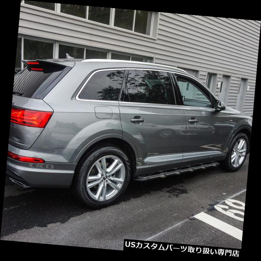 サイドステップ Audi Q7 2016+ランニングボードNerf Barおしゃれな詰め替え用のサイドステップ Side Step For Audi Q7 2016+ Running Board Nerf Bar Fashionable Refit 【並行輸入品】