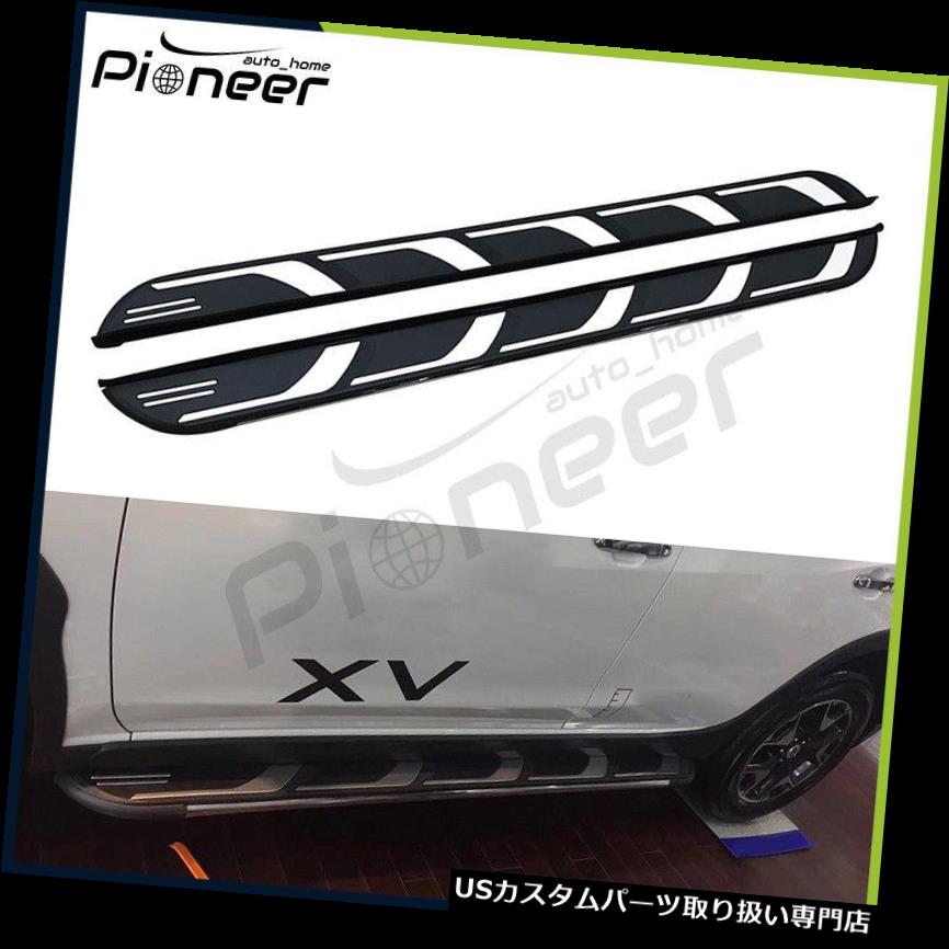 サイドステップ スバルXV Crosstrek 2018サイドステップナーフバーランニングボード用プロテクター Fit for Subaru XV Crosstrek 2018 Side Step Nerf Bar Running Boards Protectors 【並行輸入品】｜カスタムパーツ WORLD倉庫