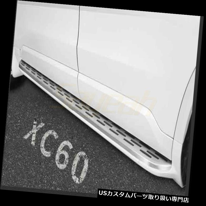 サイドステップ VOLVO XC60 2018ランニングボードNerfバー2 PCS用プラットフォームサイドステップ Platform Side Step for VOLVO XC60 2018 Running Board Nerf Bar 2 PCS 【並行輸入品】