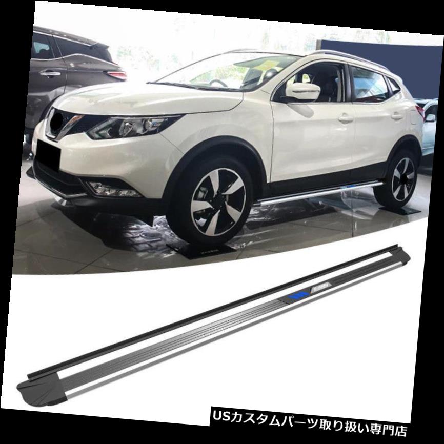 サイドステップ NISSAN Qashqai 2014 2015 2016 2017 2018ランニングボードサイドステップネフバー用フィット Fit for NISSAN Qashqai 2014 2015 2016 2017 2018 running board side step nerf bar 【並行輸入品】
