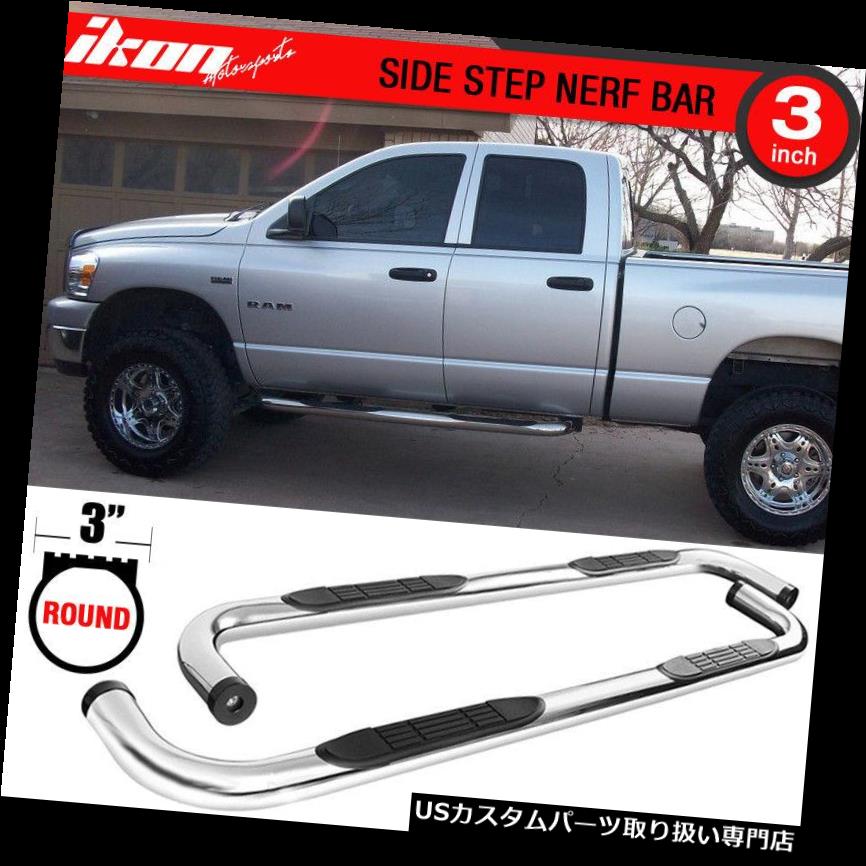 サイドステップ 02-08ダッジラム1500クワッドキャブ3インチS / Sステンレススチールサイドステップ Fits 02-08 Dodge Ram 1500 Quad Cab 3In S/S Stainless Steel Side Steps 【並行輸入品】