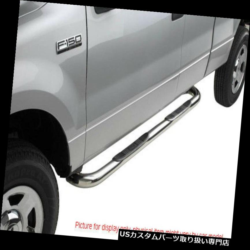 サイドステップ 04-08 FORD F150 F-150スーパーキャブ3 'ステンレスサイドステップステップナフバーランニングボード 04-08 FORD F150 F-150 SUPER CAB 3' STAINLESS SIDE STEP NERF BARS RUNNING BOARD 【並行輸入品】