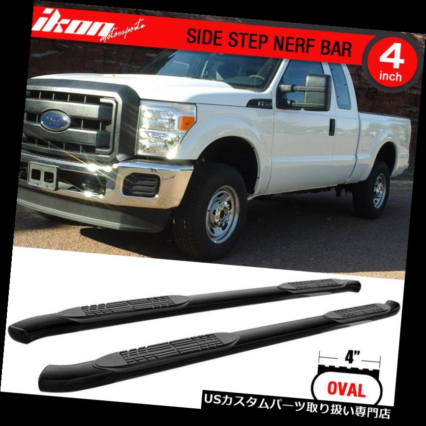 サイドステップ 99-15 F250 F350 Superdutyクルーキャブブラック4インチサイドステップランニングボードにフィット Fits 99-15 F250 F350 Superduty Crew Cab Black 4 Inch Side Steps Running Boards 【並行輸入品】