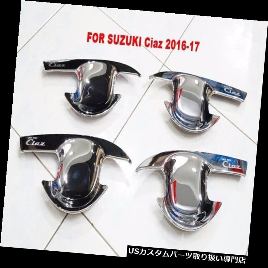 クロームカバー メッキカバー クロームボールハンドル挿入カバートリムNEW SUZUKI CIAZ 2016-17 CHROME BOWL HANDLE INSERT COVER TRIM NEW SUZUKI CIAZ 2016-17 【並行輸入品】