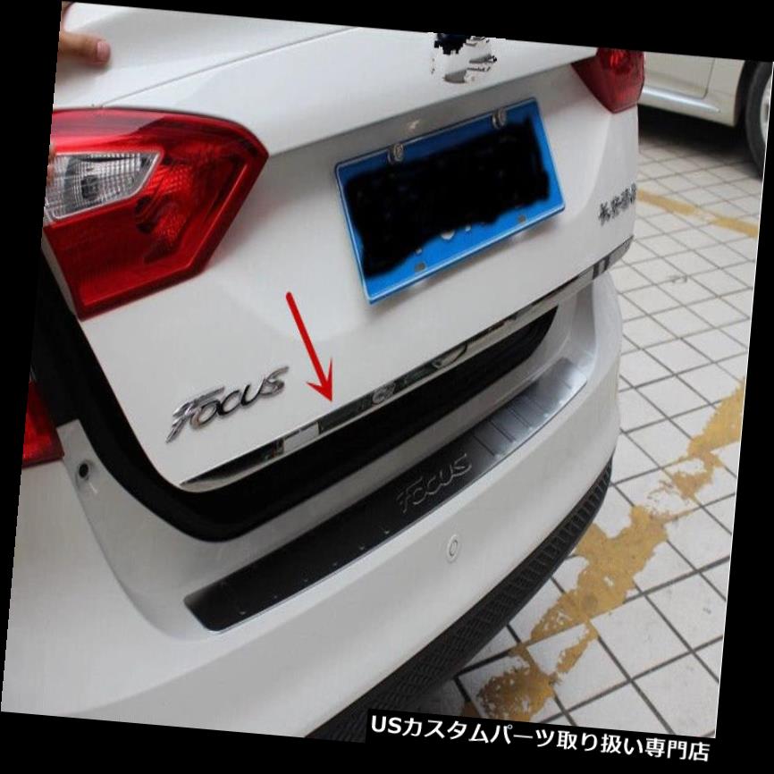リアーカーゴカバー フォードの焦点2012-2014年のためのステンレス鋼のテールゲートの後部貨物カバーベゼルのトリム Stainless steel Tailgate Rear cargo Cover Bezel Trim For Ford Focus 2012-2014 【並行輸入品】