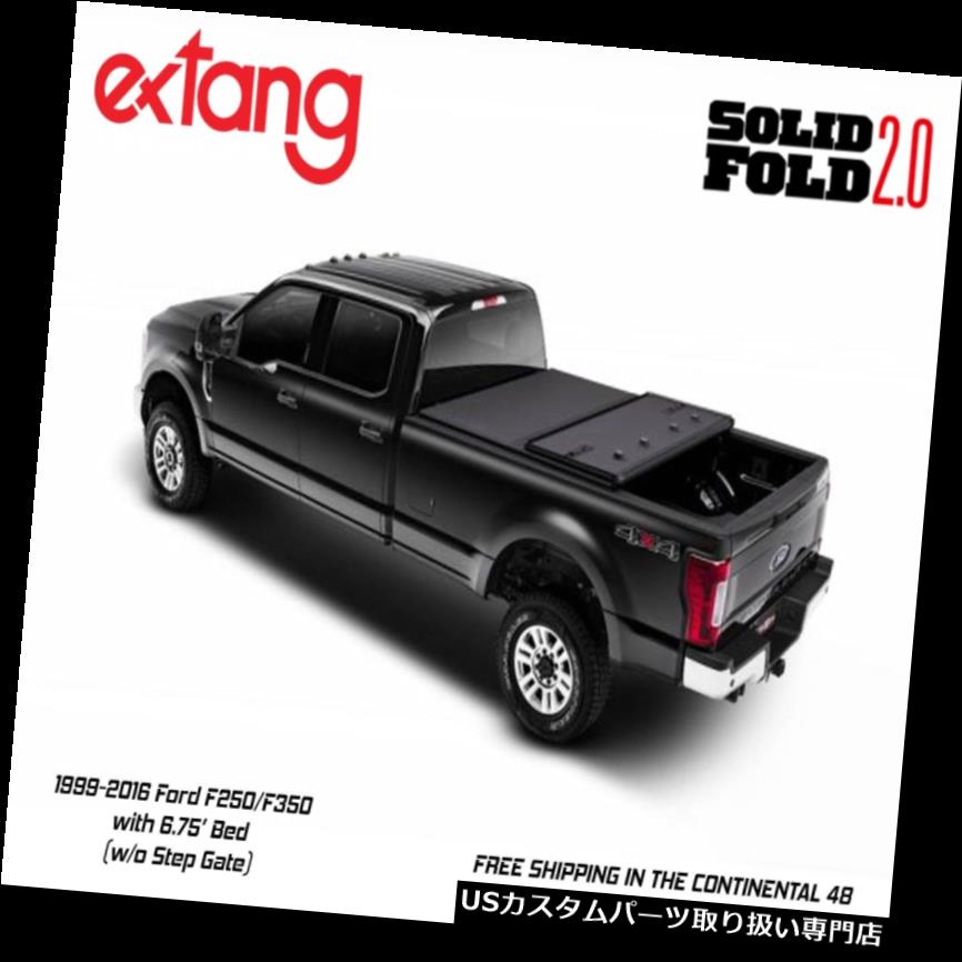 トノーカバー トノカバー Extang Solid Fold 2.0 Tonneauカバー1999-2016フォードF250 F350 6.75 'ベッド83720 Extang Solid Fold 2.0 Tonneau Cover 1999-2016 Ford F250 F350 6.75' Bed 83720 【並行輸入品】｜カスタムパーツ WORLD倉庫
