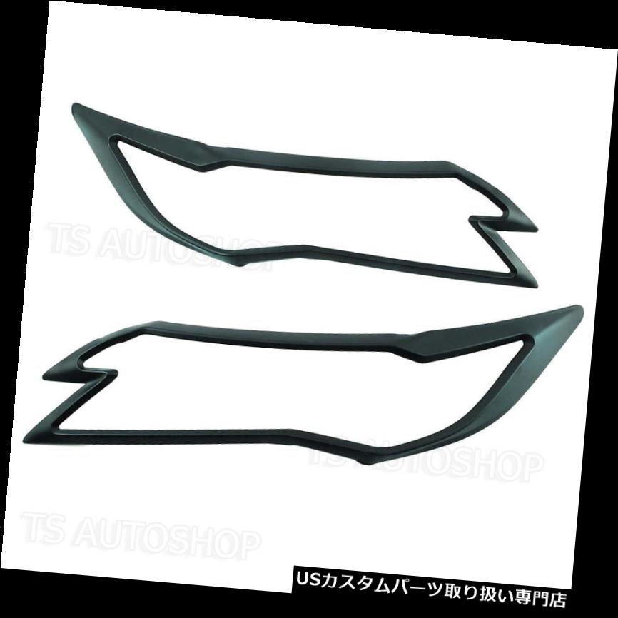 ヘッドライトカバー 三菱パジェロモンテスポーツ2016用マットブラックフロントヘッドライトカバー MATTE BLACK FRONT HEAD LAMP LIGHT COVER FOR MITSUBISHI PAJERO MONTERO SPORT 2016 【並行輸入品】