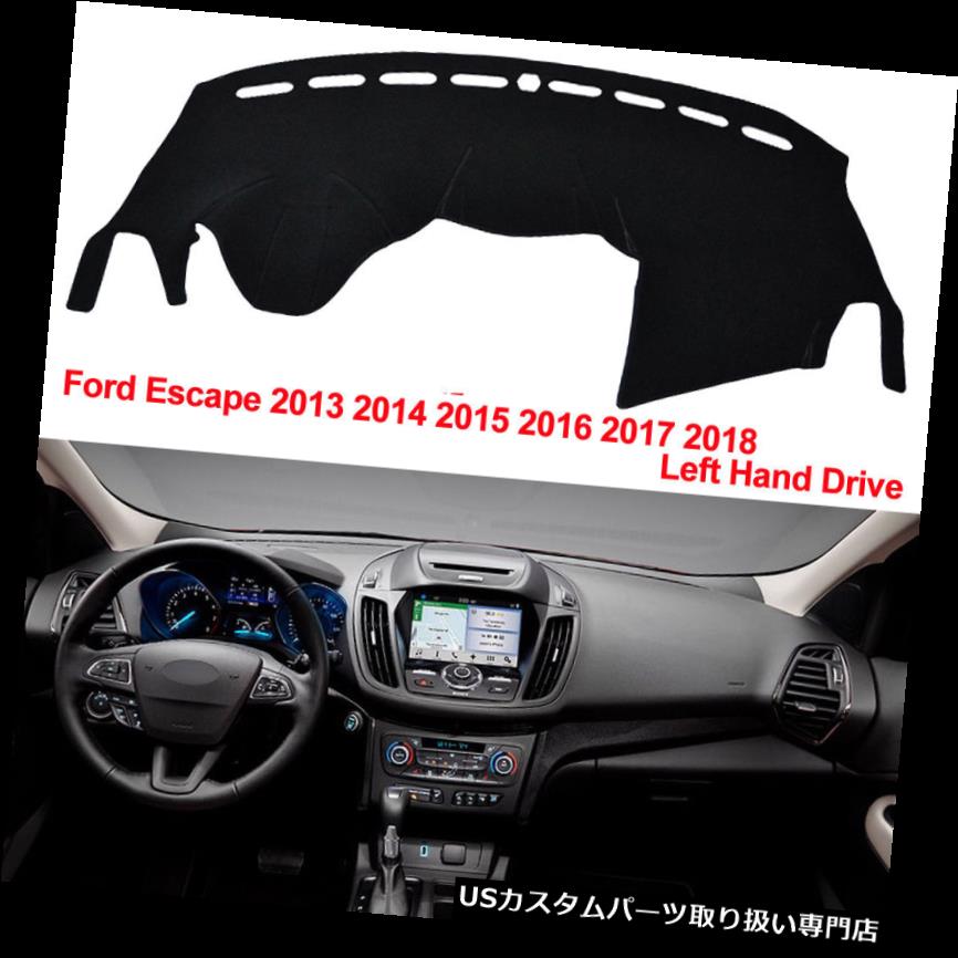 USダッシュボード カバー 車のダッシュボードのマットカバーダッシュマットのダッシュカバーフォードエスケープ2013-2018用アンチサン Car Dashboard Mat Cover Dash Mat Dash Cover Anti-Sun for Ford Escape 2013-2018 【並行輸入品】