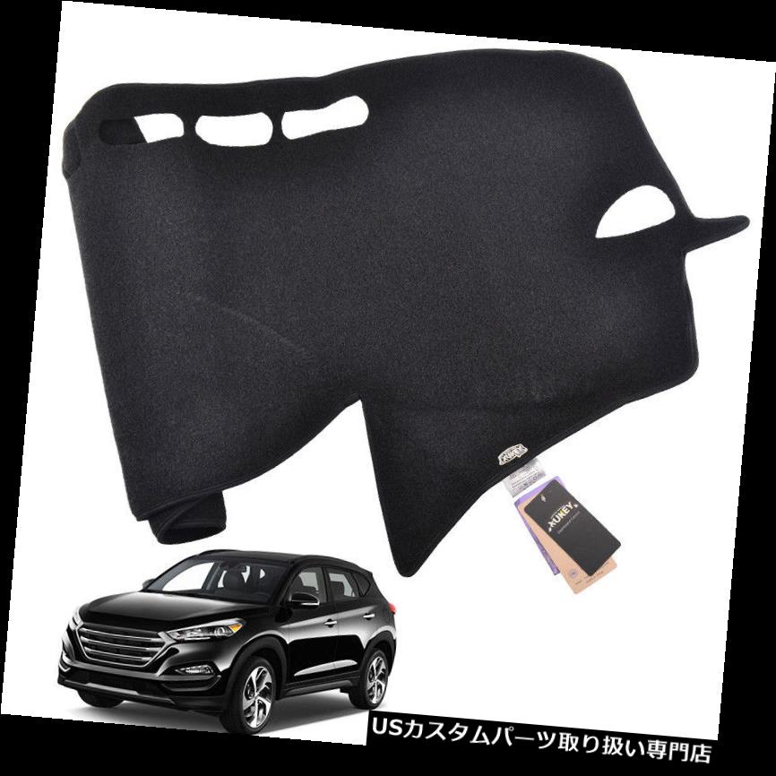 ダッシュボードマット Xukey DashmatダッシュマットダッシュボードカバーHyundai Tucson 2016 - 2018 Xukey Dashmat Dash Mat Dashboard Cover For Hyundai Tucson 2016 - 2018 【並行輸入品】 26,956円