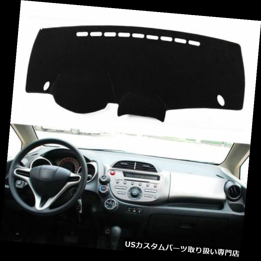 ダッシュボードマット ホンダフィットジャズのための2009-2013インナーダッシュボードダッシュマットDashMatサンカバーパッド 2009-2013 Inner Dashboard Dash Mat DashMat Sun Cover Pad For Honda Fit Jazz 【並行輸入品】