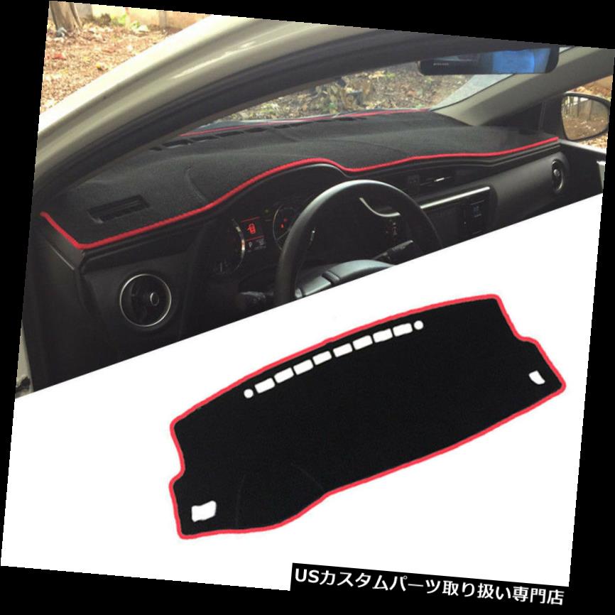 ダッシュボードマット トヨタカローラ2014-2017年車のダッシュボードダッシュマット滑り止めアンチサンカバーパッド For Toyota Corolla 2014-2017 Car Dashboard Dash Mat Non-Slip Anti-Sun Cover Pad 【並行輸入品】