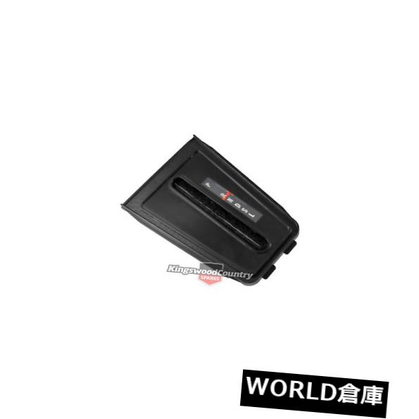 コンソールボックス HoldenコンソールオートインジケーターインサートカバーキットHQ HJ HXブラックシフターセレクター Holden Console Auto Indicator Insert Cover Kit HQ HJ HX BLACK shifter selector 【並行輸入品】｜カスタムパーツ WORLD倉庫