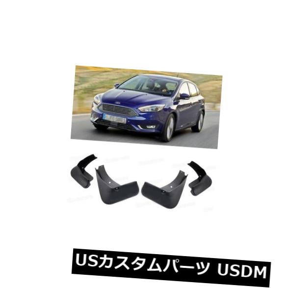 マッドガード 泥除け 2015-2018年フォードフォーカス5ドア用4本車の泥フラップスプラッシュガードマッドガードフェンダー 4Pcs Car Mud Flaps Splash Guard Mudguard Fender for 2015-2018 Ford Focus 5-Door 【並行輸入品】