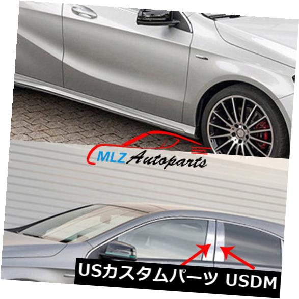 ドアピラー メルセデスベンツAクラスW176窓中央支柱シルストライプトリムカバー6PCS For Mercedes Benz A Class W176 Window Central Pillar Sill Stripe Trim Cover 6PCS 【並行輸入品】 28,028円