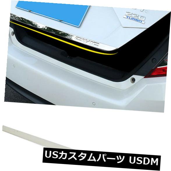 トランクリッドガーニッシュ ホンダシビック2016 - (セダン)のリアハットトランクリッドドアテールゲート成形ガーニッシュ REAR HATCH TRUNK LID DOOR TAILGATE MOLDING GARNISH FOR HONDA CIVIC 2016-(sedan) 【並行輸入品】