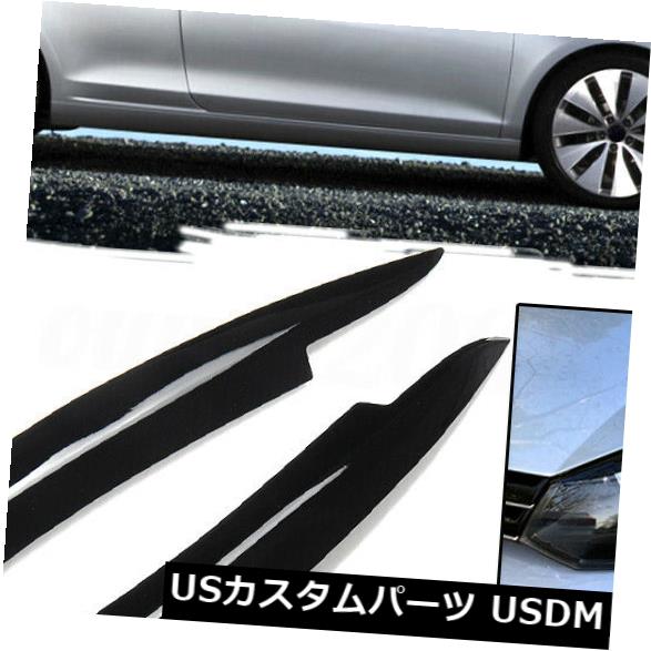 アイライン VW GOLF VI MK6 2008-2013のための黒い前部ヘッドライトのまぶたの眉毛のトリム Black Front Headlight Eyelid Eyebrow Trims For VW GOLF VI MK6 2008-2013 【並行輸入品】