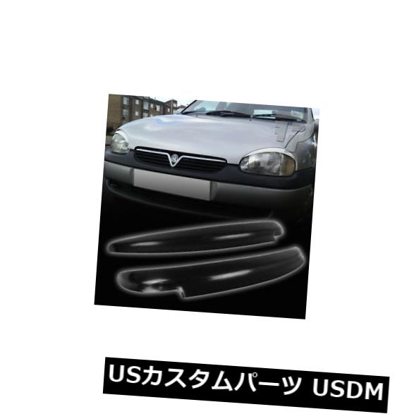 アイライン OPEL CORSA B HEADLIGHT EYEBROW EYEBROWS EYELIDS 93-00の場合 For OPEL CORSA B HEADLIGHT EYEBROW EYEBROWS EYELIDS 93-00 【並行輸入品】
