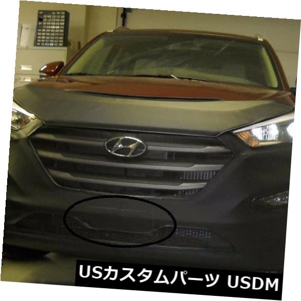 新品 Lebraフロントエンドマスクカバーブラジャーは2016-2019 Hyundai Tucson W / Oフロントセンサーに適合 Lebra Front End Mask Cover Bra Fits 2016-2019 Hyundai Tucson W/O Front Sensors 【並行輸入品】｜カスタムパーツ WORLD倉庫