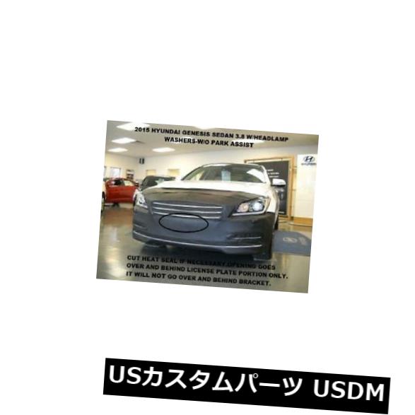 新品 レブラフロントエンドマスクカバーブラジャー2015-2016ジェネシスセダン3.8 w / oパークアシストに適合 Lebra Front End Mask Cover Bra Fits 2015-2016 Genesis Sedan 3.8 w/o Park Assist 【並行輸入品】