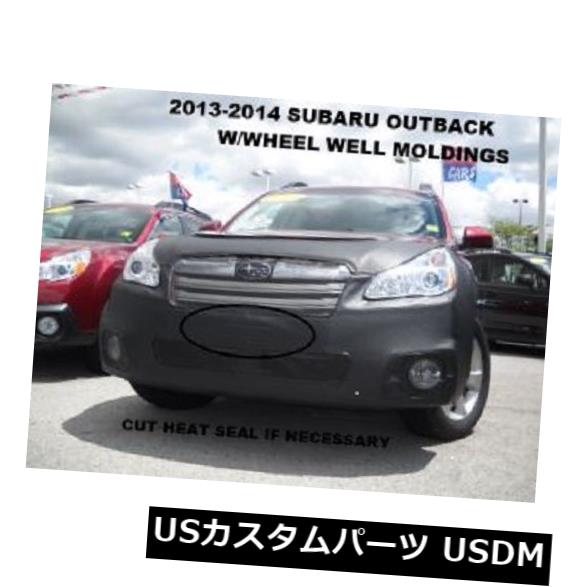 新品 Lebraフロントエンドマスク車ブラフィット2013年-2014スバルアウトバックWITH /ホイールモールディング Lebra Front End Mask Car Bra Fits 2013-2014 Subaru Outback W/Wheel Moldings 【並行輸入品】