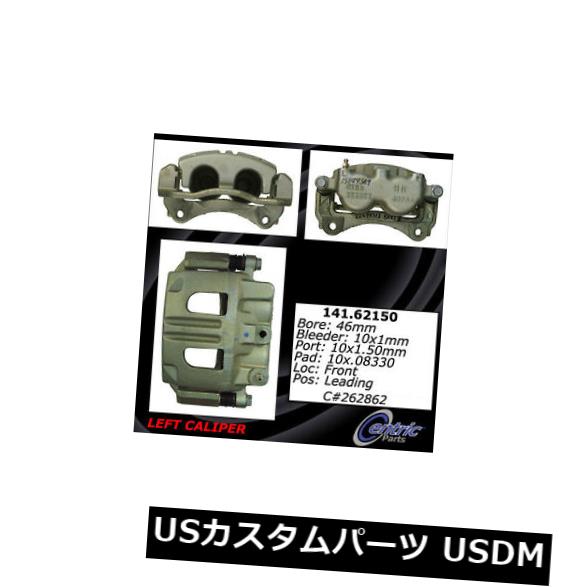 ブレーキキャリパー Centric Parts 141.62150 Front Left Rebuilt Brake Caliper with Hardware Centric Parts 141.62150 Front Left Rebuilt Brake Caliper With Hardware 【並行輸入品】