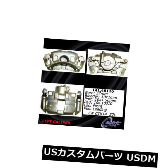 ブレーキキャリパー セントリックパーツ141.48126フロント左ハードウェア付きリビルドブレーキキャリパー Centric Parts 141.48126 Front Left Rebuilt Brake Caliper With Hardware 【並行輸入品】 45,936円