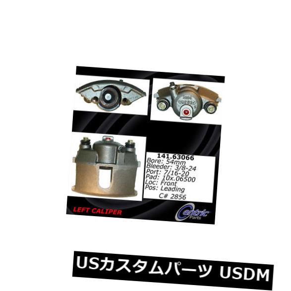 ブレーキキャリパー Centric Parts 141.63066フロントハードウェア付きリビルドブレーキキャリパー Centric Parts 141.63066 Front Left Rebuilt Brake Caliper With Hardware 【並行輸入品】