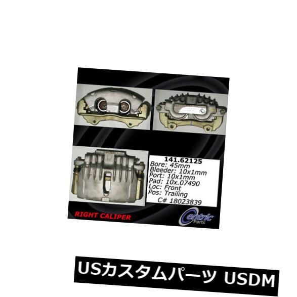 ブレーキキャリパー Centric Parts 141.62125 Front Right Rebuilt Brake Caliper with Hardware Centric Parts 141.62125 Front Right Rebuilt Brake Caliper With Hardware 【並行輸入品】