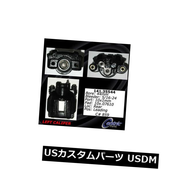 ブレーキキャリパー セントリックパーツ141.35543後部右ハードウェア付きブレーキキャリパー Centric Parts 141.35543 Rear Right Rebuilt Brake Caliper With Hardware 【並行輸入品】