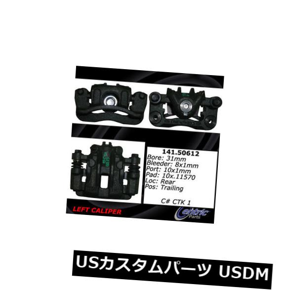ブレーキキャリパー セントリックパーツ141.50612後部左ハードウェア付きリビルドブレーキキャリパー Centric Parts 141.50612 Rear Left Rebuilt Brake Caliper With Hardware 【並行輸入品】