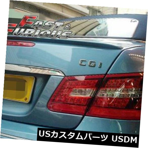 エアロ 2010-2017 W207 E-Class Convertible REAR WING TRUNK SPOILER C207に適合 Fit for 2010-2017 W207 E-CLASS Convertible REAR WING TRUNK SPOILER C207 【並行輸入品】