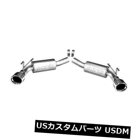 輸入マフラー 10-13シボレーカマロ6.2L用Borla Dual 2.5 "アクスルバックSタイプエキゾースト Borla Dual 2.5" Axle back S-Type Exhaust for 10-13 Chevrolet Camaro 6.2L 【並行輸入品】｜カスタムパーツ WORLD倉庫