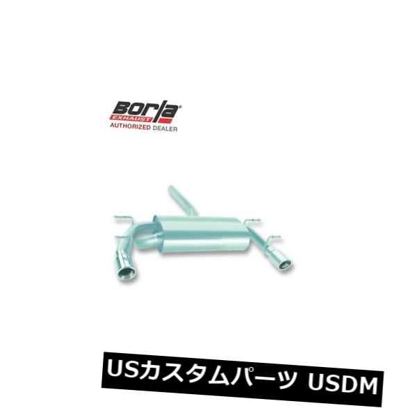 輸入マフラー BORLA 140169キャットバックエキゾーストシステム2006-2015マツダMIATA MX-5 2.0L RWD 2DR BORLA 140169 Cat-Back Exhaust System 2006-2015 Mazda MIATA MX-5 2.0L RWD 2DR 【並行輸入品】