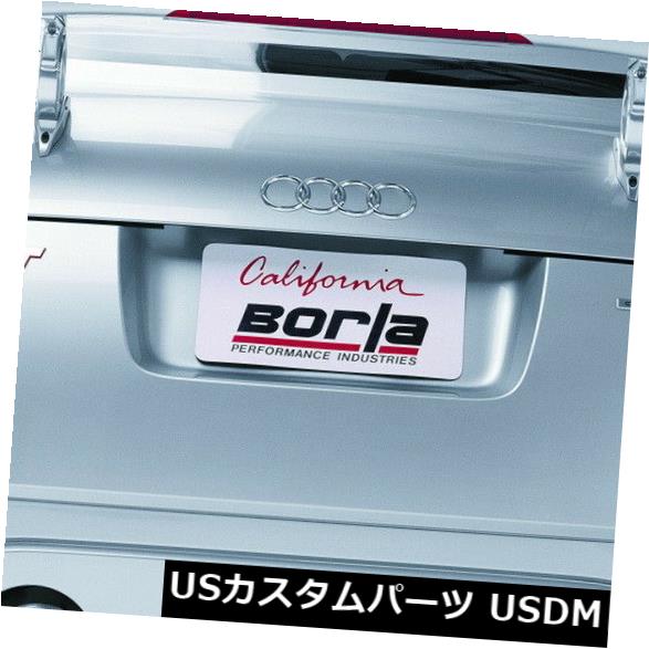 輸入マフラー Borla 14957 Sタイプキャットバックエキゾーストシステムは01-06 TTクワトロに適合 Borla 14957 S-Type Cat-Back Exhaust System Fits 01-06 TT Quattro 【並行輸入品】|カスタムパーツ WORLD倉庫