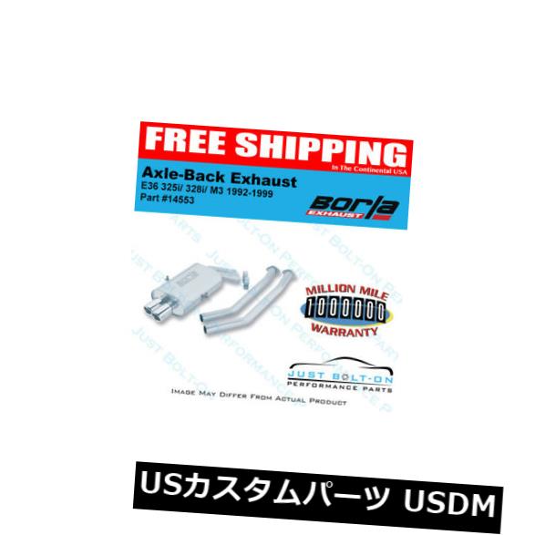 輸入マフラー Borla Cat-Back Exhaust FITS 1992-1999 E36 M3, 325i & 328i - 2.5L 2.8L 3.0L 3.2L 【並行輸入品】|カスタムパーツ WORLD倉庫
