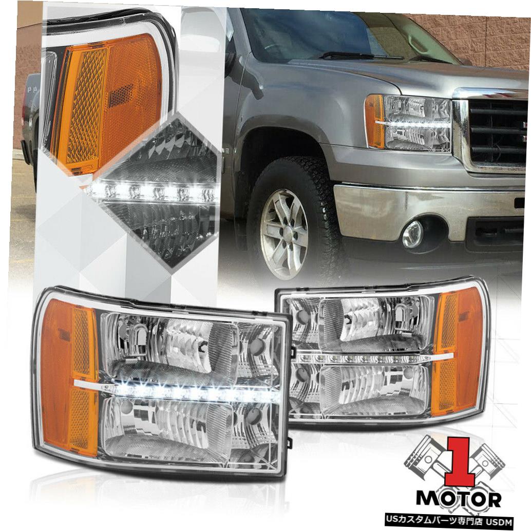 ヘッドライト 07-14 Sierra GMT900のクロムハウジングヘッドライトLEDランニングライトアンバーシグナル Chrome Housing Headlight LED Running Light Amber Signal for 07-14 Sierra GMT900 【並行輸入品】