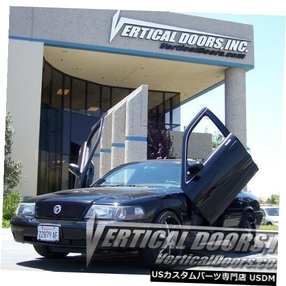 Vertical Doors 垂直ドア-Mercury Marauder / Grand Marquis 03-04の垂直ランボドアキット Vertical Doors -Vertical Lambo Door Kit For Mercury Marauder/Grand Marquis 03-04 【並行輸入品】