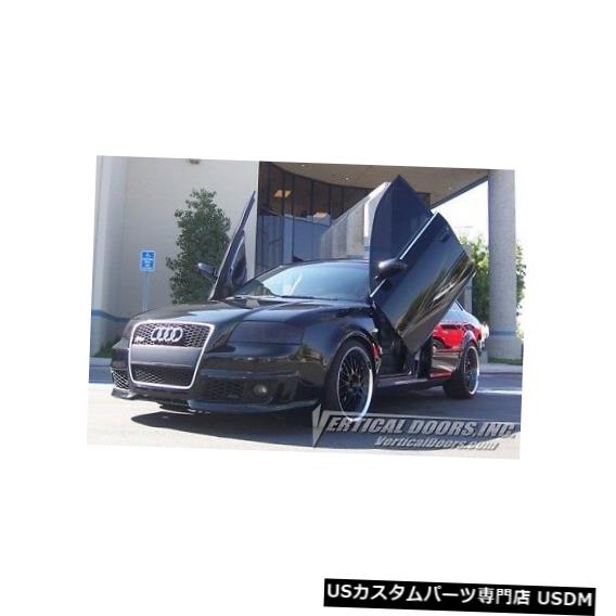 Vertical Doors 垂直ドア-アウディS6 1998-03 4DR -VDCAUDIS69803の垂直ランボドアキット Vertical Doors - Vertical Lambo Door Kit For Audi S6 1998-03 4DR -VDCAUDIS69803 【並行輸入品】