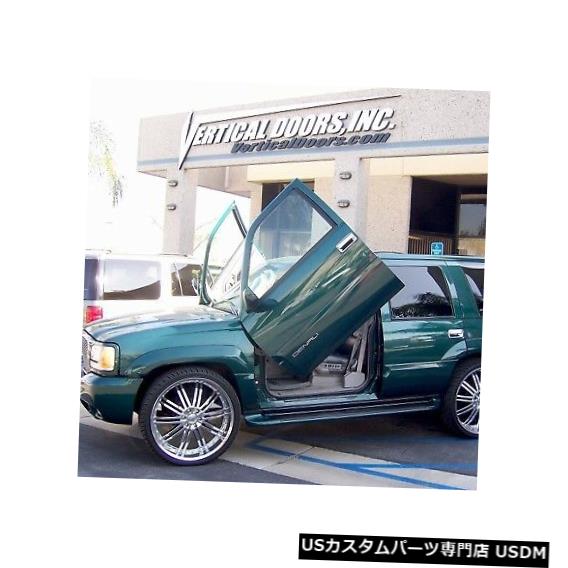 Vertical Doors Lambo Doors GMC Denali 1998-2006部分ボルトオン垂直ドア変換キット Lambo Doors GMC Denali 1998-2006 Partial Bolt-On Vertical Door Conversion kit 【並行輸入品】｜カスタムパーツ WORLD倉庫