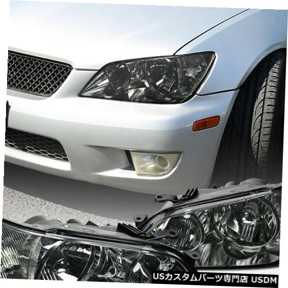 ライト ランプ 100 本物 Lamps Head Headlights Is300 Lexus 01 05 For 01 05レクサスis300ヘッドライトヘッドランプ交換用スモークペア Headlight Replacement Pair Smoke Forrestandlove Com