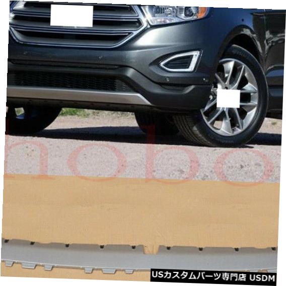 Front Bumper Cover 1x Ford Edge 2015-17 Car ABSフロントバンパーロアーリアカバーガードプロテクター 1x For Ford Edge 2015-17 Car ABS Front Bumper Lower Rear Cover Guard Protector 【並行輸入品】