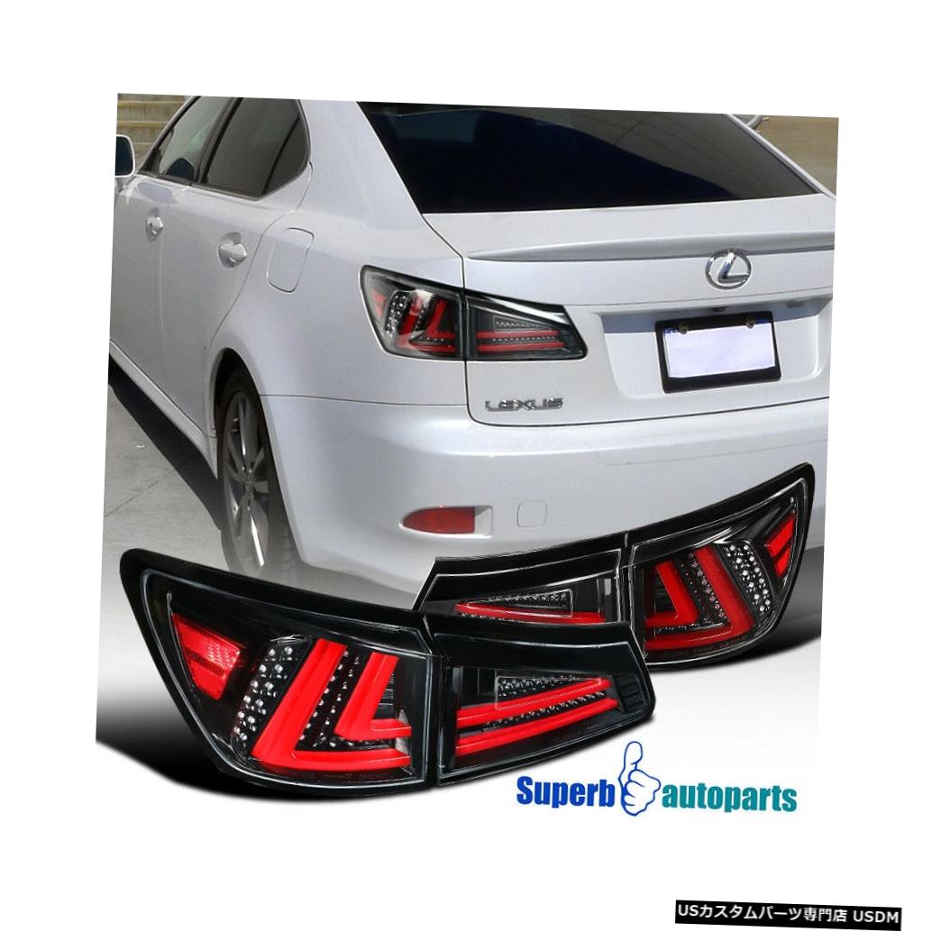 Tail light 2006-2008レクサスIS250 IS350 LEDシャイニーブラックテールライトリアブレーキランプ For 2006-2008 Lexus IS250 IS350 LED Shiny Black Tail Lights Rear Brake Lamps 【並行輸入品】