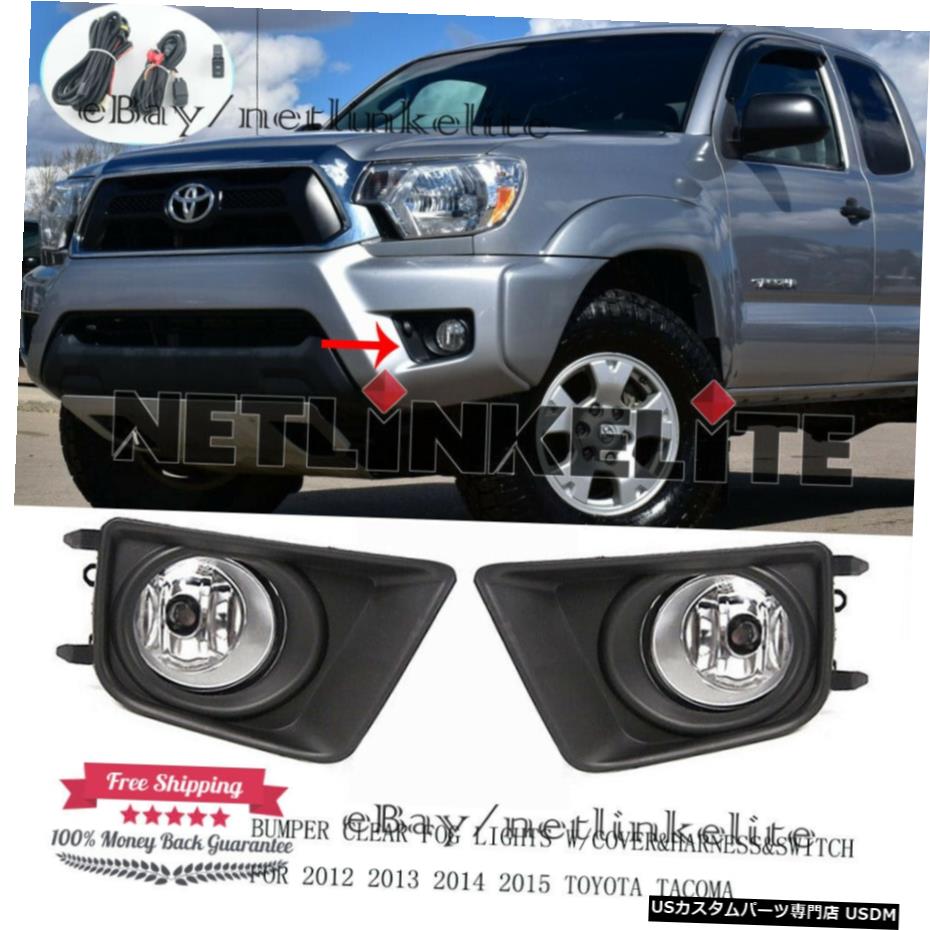 2012から14 2015 TOYOTA TACOMA W / COVER＆＃038 FOR BUMPER CLEAR FOG LIGHTS; HARNESS＆＃038; SWITCH BUMPER CLEAR FOG LIGHTS FOR 2012-14 2015 TOYOTA TACOMA W/COVER&HARNESS&SWITCH 【並行輸入品】