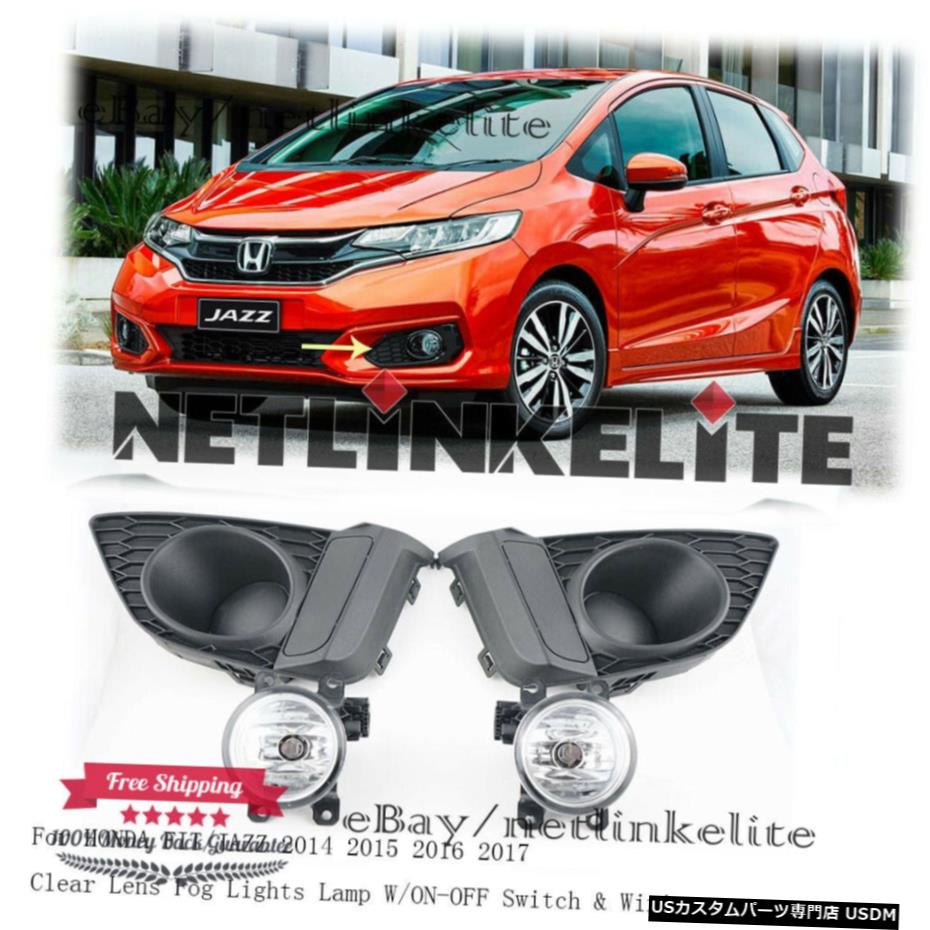 オープニング 大放出セール ライト ランプ Lights Fog Lens Clear 14 17 Fit Jazz Honda For On Offスイッチ アンプについては 配線 14 17クリアレンズフォグランプランプw Jazz Fit Honda Lamp Switch Wiring W On Off Www Wbnt Com