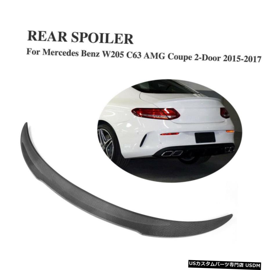 エアロパーツ カーボンファイバーリアトランクスポイラーウイングフィット感のためのメルセデス・ベンツC205 C63 AMG 15-17 Carbon Fiber Rear Trunk Spoiler Wing Fit For Mercedes-Benz C205 C63 AMG 15-17 【並行輸入品】