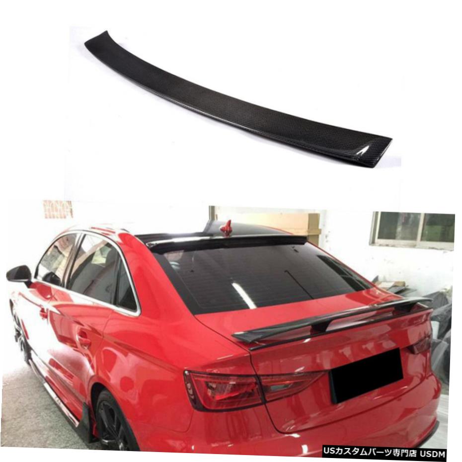 エアロパーツ アウディA3セダン2015 2016のためのカーボンファイバーリアトランクスポイラートップ屋根ウイング Carbon Fiber Rear Trunk Top Spoiler Roof Wing for Audi A3 Sedan 2015 2016 【並行輸入品】