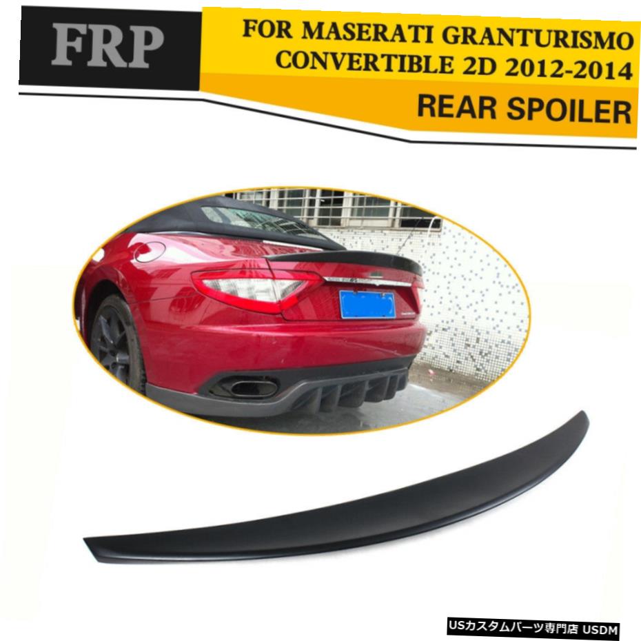 エアロポーション マセラティ グラントゥーリズモコンバーチブル12 14のためのグラスファイバートランクリッドスポイラーフィット Fiberglass Trunk Lid Spoiler Fit For Maserati Granturismo Convertible 12 14 Odeftg Com