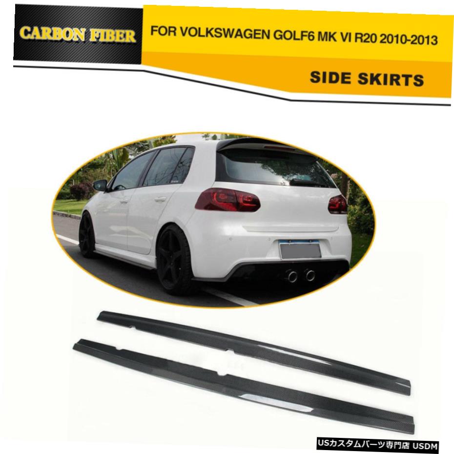 エアロパーツ VWゴルフ6 VI MK6 R20用カーボンファイバーサイドスカートエクステンションスポイラーフィット10-13 Carbon Fiber Side Skirts Extensions Spoiler Fit for VW Golf 6 VI MK6 R20 10-13 【並行輸入品】
