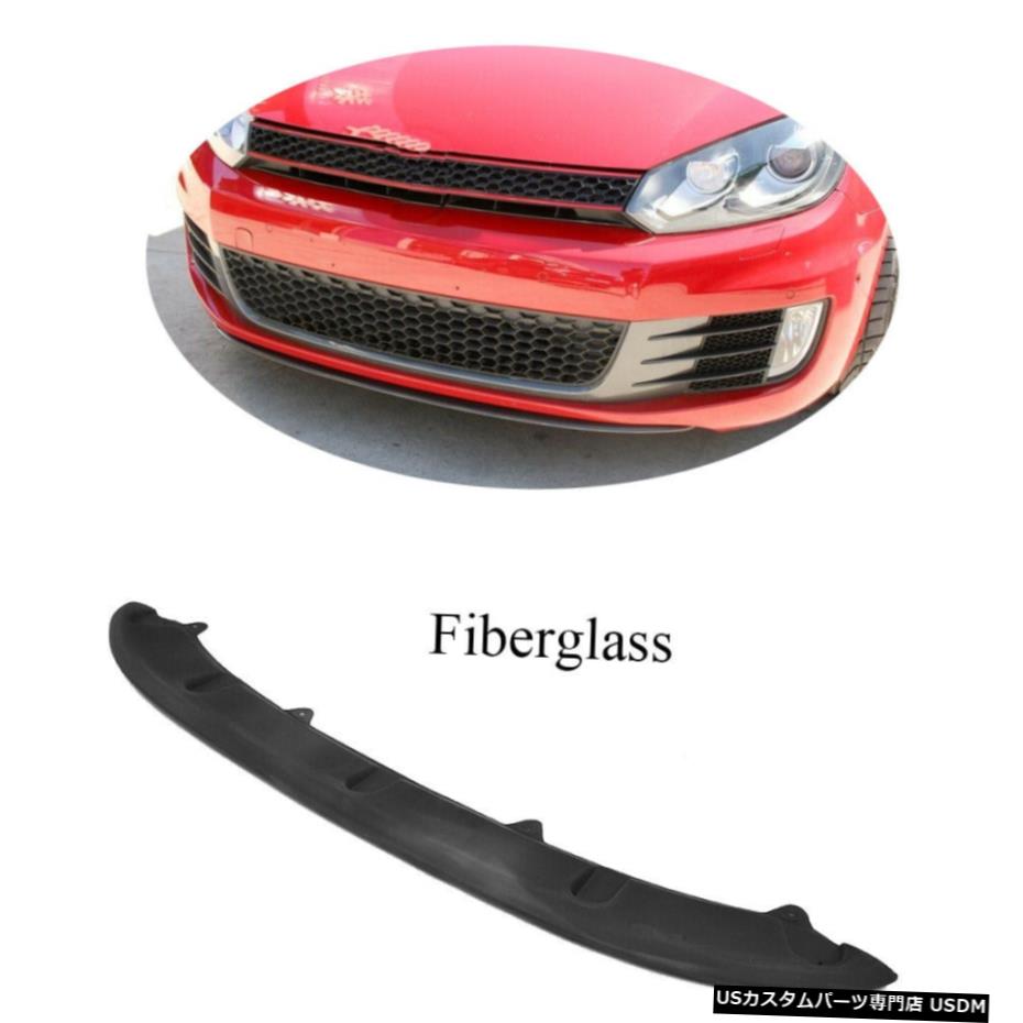 エアロパーツ VWゴルフ6 VI MK6 GTI 2010-15年のための黒のフロントバンパーリップスポイラーボディグラスファイバー Black Front Bumper Lip Body Spoiler Fiberglass for VW Golf 6 VI MK6 GTI 2010-15 【並行輸入品】｜カスタムパーツ WORLD倉庫
